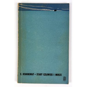 Ernest HEMINGWAY - STAREC A MORIE - 1956 [1. vyd.]