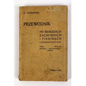 K.SOSNOWSKI - PRZEWODNIK PO BESKIDACH ZACHODNICH - KRAKÓW 1930
