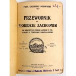 K.SOSNOWSKI - PRZEWODNIK PO BESKIDZIE ZACHODNIM - KRAKÓW 1914