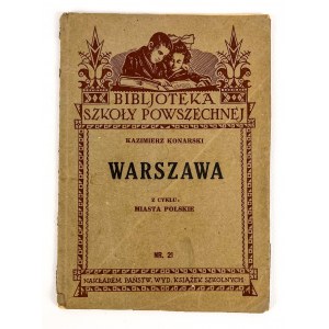 KAZIMIERZ KONARSKI - WARSZAWA - LWÓW 1933 [miasta polskie]