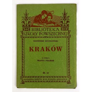 KAZIMIERZ BUCZKOWSKI - KRAKOW - LWÓW 1933 [Polnische Städte].