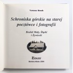 T.BIESIK - HORSKÉ CHATY NA STARÝCH POHĽADNICIACH A FOTOGRAFIÁCH