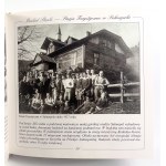 T.BIESIK - MOUNTAIN SHELTERS ON OLD POSTCARDS AND PHOTOGRAPHS