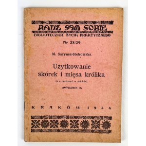 M.SARYUSZ STOKOWSKA - UŻYTKOWANIE SKÓREK I MIĘSA KRÓLIKA - Kraków 1944