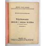 M.SARYUSZ STOKOWSKA - UŻUYTK SKÓREK I MIĘSA KRÓLIKA - Krakov 1944