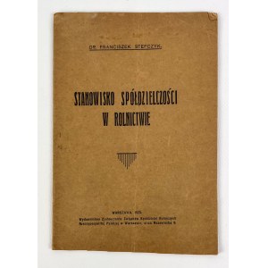 Franciszek STEFCZYK - STANOWISKO SPÓŁDZIELNOŚCI W ROLNICTWIE - Varšava 1925