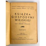 W.ŻEBROWSKA-KACPRZAKOWA - KSIĄŻKA GOSPODYNI WIEJSKIEJ - Warszawa 1938