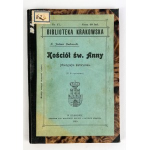 Julian BUKOWSKI - KOŚCIÓŁ ŚW.ANNY - Kraków 1900