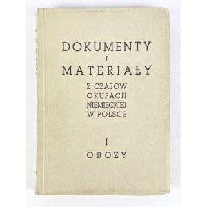 N.BLEMENTAL - DOCUMENTS AND MATERIALS FROM THE TIMES OF GERMAN OCCUPATION - Lodz 1946