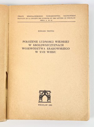 Edward TRZYNA - THE POSITION OF THE POPULATION IN THE KRAKOW VOIVODSHIP IN THE SEVENTH CENTURY.