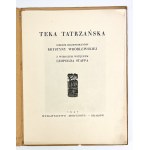 Krystyna WRÓBLEWSKA - TEKA TATRZAŃSKA - SIEDEM DRZEWORYTÓW - LEOPOLD STAFF'S POEM