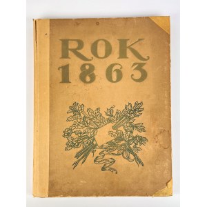 Tadeusz RUTOWSKI - ROK 1863 W MALARSTWIE POLSKIM - Varšava 1917