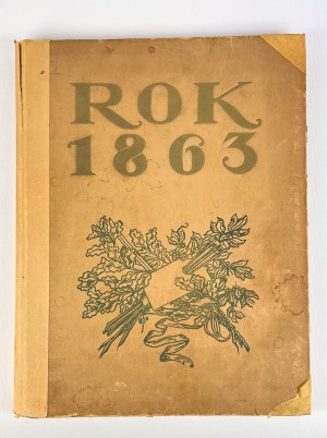 Tadeusz RUTOWSKI - ROK 1863 W MALARSTWIE POLSKIM - Warszawa 1917