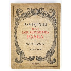 Zygmunt WĘCLESKI - PAMIĘTNIK JANA CHRYZOSTOMA Z GOSŁAWIC PASKA - Poznań 1915