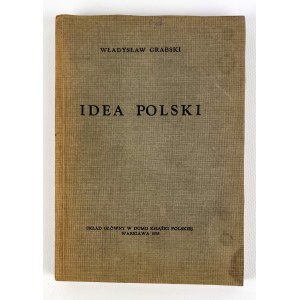 Władysław GRABSKI - IDEA OF POLAND - Warsaw 1935