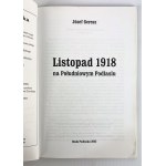 Józef GRESZ - LISTOPAD 1918 NA POŁUDNIOWYM PODLASIU [wspaniała dedykacja]
