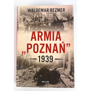 Waldemar REZMER - ARMIA POZNAŃ 1939 - 2014
