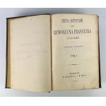 Feliks CZACKI - STUDYA HISTORYCZNE NAD REVOLUCYĄ FRANCUZKA 1789 - Warszawa 1862 [vollständige Bände 1-3].