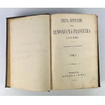 FELIX CZACKI - STUDYA HISTORYCZNE NAD REVOLUTIONYĄ FRANCUZKA 1789 - Warsaw 1862 [complete vol. 1-3].