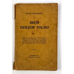 Antoni CHOŁONIEWSKI - DUCH DZIEJÓW POLSKI - Kraków 1917