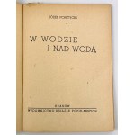 Józef PONITYCKI - WODZIE I NAD WODĄ - Krakov 1949