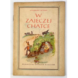 Zygmunt SZTABA - W ZAJACZEJ CHATCE - Krakau 1946