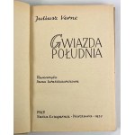 Juliusz VERNE - GWIAZDA POŁUDNIA - Warszawa 1957 [wydanie I]