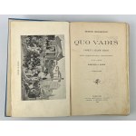 Henryk SIENKIEWICZ - QUO VADIS - 1899 [wydanie I - oprawa Wójcik]