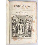 Henri BORDIER - HISTÓRIA FRANCÚZSKA - HISTOIRE DE FRANCE - Paris 1864