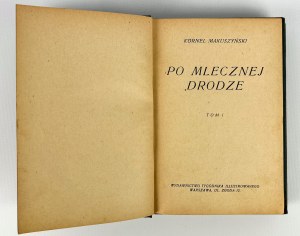 Kornel MAKUSZYŃSKI - PO MLECZNEJ DRODZE - Warsaw 1928