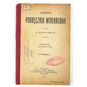 S.KONTKIEWICZ - KRÓTKI PODRĘCZNIK MINERAOGII - Warszawa 1915