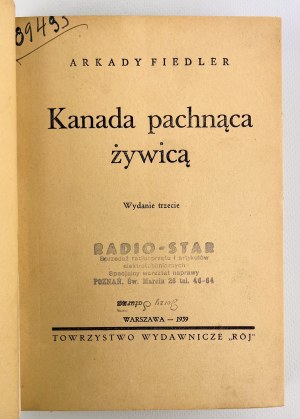 Arkady FIEDLER - KANADA PACHNĄCA ŻYWICĄ - Warszawa 1939