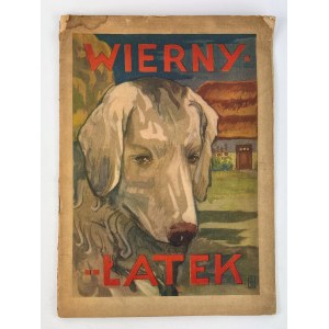 M. JABŁOŃSKI - WIERNY ŁATEK - 40. léta 20. století.