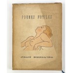 [pieces by Konstanty Brandel] J.GOZDAWA - POEMS FUTILES - Nice 1946 [dedication by Gozdawa, autograph by Samuel Tyszkiewicz].