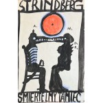Franciszek STAROWIEYSKI - Návrh plagátu - STRINDBERG DANCE OF DEATH - 1970
