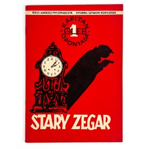 STARY ZEGRA - Piwowarczyk / Kobyliński - Komiks - 1957 [wspaniały stan - wydanie I]