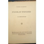 Tadeusz Szydłowski Stanisław Wyspiański mit 32 Reproduktionen Jahr 1930