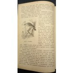 Bohdan Dyakowski Z naszej przyrody Obrazy z życia zwierząt i roślin krajowych Wydanie III Rok 1915