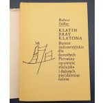 Robert Stiller Klatin brat Klatona Baśnie indonezyjskie dla dorosłych Pierwsza opowieść malajska i dalszych 58 Wydanie I