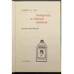 Jacques Le Goff Inteligencja w wiekach średnich Wydanie I
