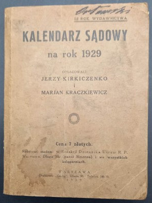 Jerzy Kirkiczenko i Marjan Kraczkiewicz Kalendarz Sądowy na rok 1929