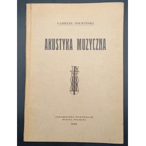 Gabryel Tołwiński Akustyka muzyczna Rok 1929