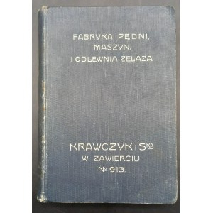 Fabryka Pędni maszyn i odlewnia żelaza Krawczyk i Ska w Zawierciu