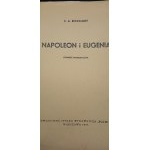E.A. Rheinhardt Napoleon and Eugenia Biographical novel Year 1937.