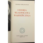 Leopold Kielanowski Die Odyssee des Wladyslaw Varnañczyk 1. Auflage