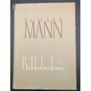 Thomas Mann Die Buddenbrooks Die Geschichte vom Untergang einer Familie Edition I