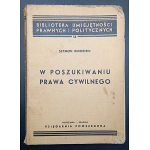 Szymon Rundstein W poszukiwaniu prawa cywilnego Rok 1939