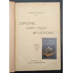 Wacław Makowski Zbrodnie, kary i sądy wyjątkowe Rok 1911