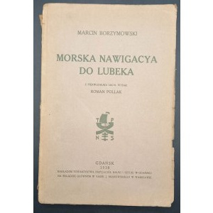 Marcin Borzymowski Morska Nawigacya do Lubeka Rok 1938