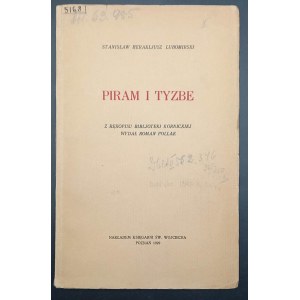 Stanisław Herakliusz Lubomirski Piram and Tyzbe From the manuscript of Bibljoteka Kórnicka Year 1929